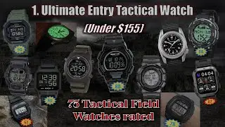 Ultimate Military Watch Guide: Top 75 Entry-Level Watches Under $155 Analyzed (Part 1)