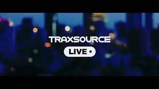 Traxsource Live! (#0425) (Guest Mix Tuccillo) 02.05.2023