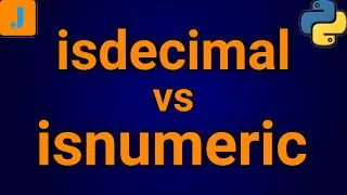 Python isdecimal vs isnumeric