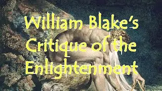 &lrm;William Blake's Critique of the Enlightenment #art #science #religion