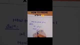 how to prove x^0=1.. (quick proof) #short #maths #mathematics #youtubeshorts