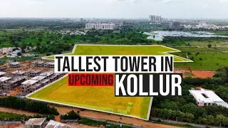 Exploring Tallest Tower of Kollur || Kollur Real Estate || G+39 Floors