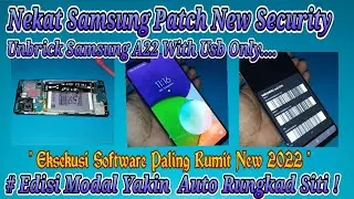 Unbrick Samsung A22 ( A225F ) Dead Boot Gagal Update Matot Gagal Flash With Usb Only
