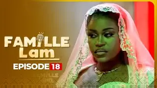 S&eacute;rie - Famille LAM - Saison 1 - Episode 18