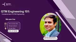 Fundamentals of GTM Engineering with Soheil   2025/10/27