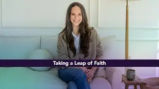 Taking a Leap of Faith | Kelly LeVeque x NOW Wellness Experts