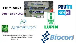 #24 July 2023 #sharemarket #part02 #paytmshareanalysis #lupin #vedantastock #bioconshare