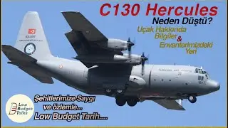 C130 Uçak Kazası | Türkiyenin C130 Envanteri ve Özellikleri | Şehitlerimize Saygıyla