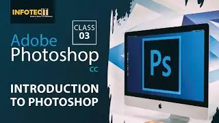 Photoshop Introduction | Class 03