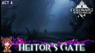 GW2 Through the Veil 13. Heitor's Gate