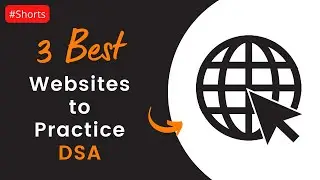3 Best Websites to Practice DSA #shorts