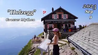 Holzegg - Grosser Mythen 🇨🇭
