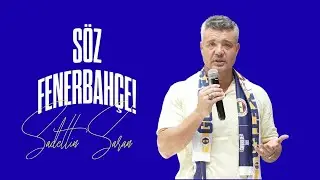 SADETTİN SARAN: BAŞARILI BAŞKAN OLMAYA GELİYORUM I S&Ouml;Z FENERBAH&Ccedil;E