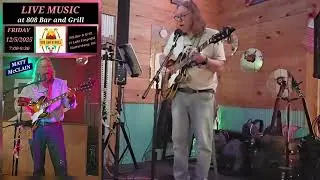 Matt McClain - Live at 808 Bar and Grill (12-5-2025)