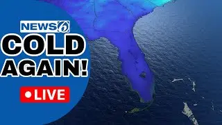 🔴NEWS 6 WEATHER LIVE AT 9:30 | Cold Weather Returns To Florida Before HUGE Warmup!