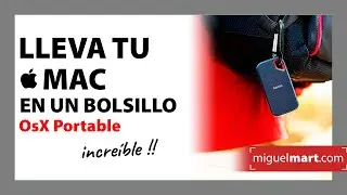 Lleva TU MAC EN EL BOLSILLO Mac Portable en disco SSD Español2020