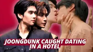 JoongDunk | They Were Caught In A Hotel