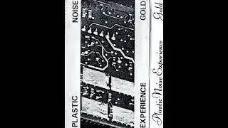 Plastic Noise Experience &ndash; Gold   1990 [Album]