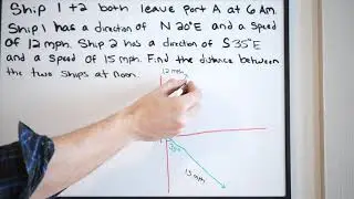 Direction/Vector Problem - Distance Between Two Ships - Law of Cosines