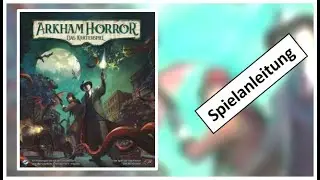 Arkham Horror Kartenspiel Anleitung