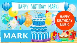 Name Mark, Happy Birthday to you Song Music for Mark!🎵 #happybirthdaymusic #Markbirthday