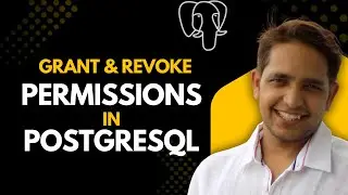 PostgreSQL Crash Course Day 8 | Grant and Revoke Permissions Simplified