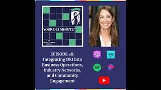 Integrating DEI into Business Operations, Industry Networks, and Community Engagement