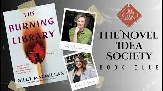 Author Gilly Macmillan on women, writing, secret societies and her new book The Burning Library