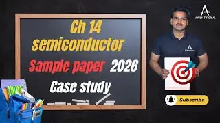 Sample paper case study questions || cbse || CH 14 semiconductor || bas yahi ayega exam me