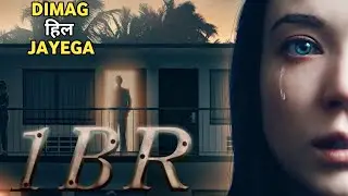 1BR (2019) Movie Explained In Hindi/Urdu । Horror Thriller Mystery 