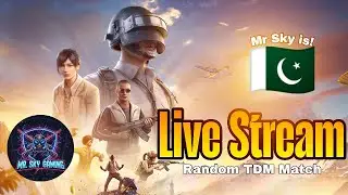 Mr Sky Gaming is live! 🇵🇰TDM🇵🇰