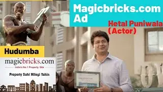 Magicbricks TVC | Hudumba | Property Sahi Milegi Yahin (Price Trends) | Hetal Puniwala