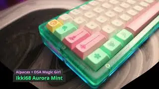 Ikki 68 Aurora | Magic Clicks! - Alpaca Switches + PC Plate