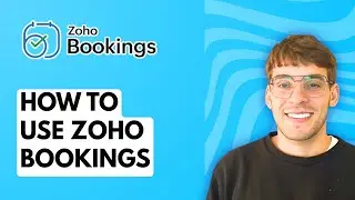 How to Use Zoho Bookings [2026 Full Guide]