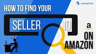 How to Find Your Merchant ID or Seller ID on Amazon