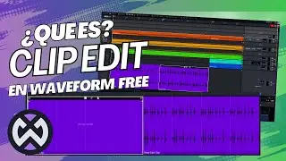 C&oacute;mo usar Clip Edit en Waveform Free &ndash; La funci&oacute;n de edici&oacute;n que necesitas