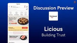 UXH WC43: Licious UX Case Study| Building Trust | Preview | UX, Design, Product