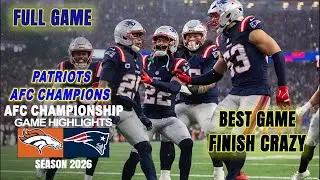 New England Patriots vs Denver Broncos FULL GAME [Replay] AFC Championship 2026