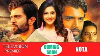Nota ( 2021 ) Hindi Dubbed Movie Confirm Update & Release Date | Vijay Devrakonda | Mehreen Pirzada