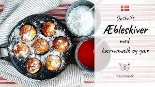 &AElig;bleskiver - Min Mormors Opskrift - Julemad - Danske Klassikere