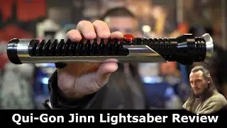 Star Wars: Qui-Gon Jinn Lightsaber Review (CXSaber , TXQ )