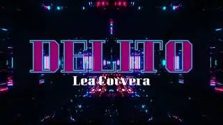 🪐 DELITO (Remix) ✘ LEA CORVERA🪐