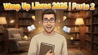 Wrap up 2025 (resumen de lecturas) | Parte II | Mi a&ntilde;o entre libros 📚 | Booktube BK02