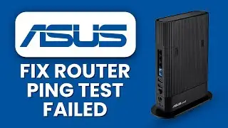 Пинг-тест роутера ASUS не пройден 🌐 Исправьте настройки DNS и восстановите подключение к Интернет...