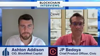 JP Bedoya, Chief Product Officer of Civic - Decentralized Identity DID | Blockchain Interviews