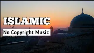Islamic Background Music Heart Touching