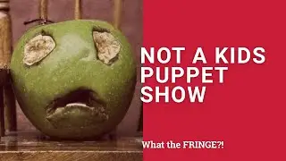 Ventriloquism at the Fringe with David Salter | S3 E3 What the Fringe?!