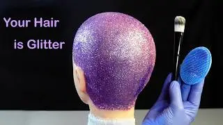 ASMR But Your Hair is Glitter ✨ (Whispered)