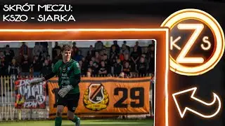 3L: KSZO  - Siarka Tarnobrzeg (11.05.2024 r.)