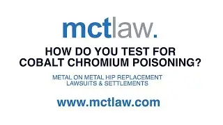 How Do You Test for Cobalt Chromium Poisoning?
